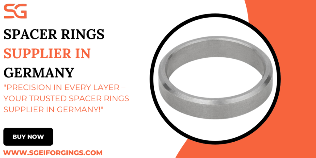 Spacer Rings Supplier in Germany